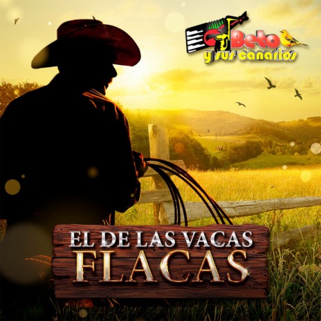 El De Las Vacas Flacas | Boomplay Music