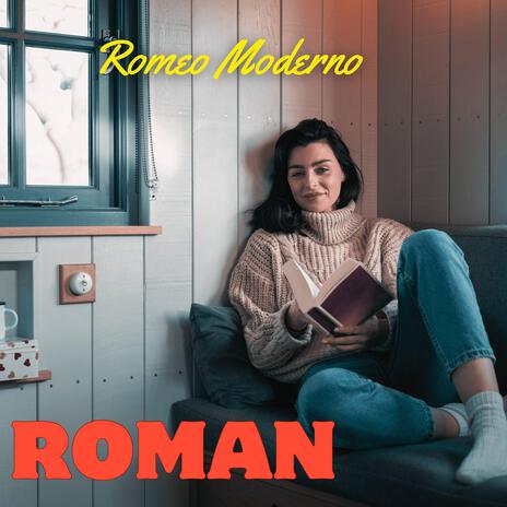 Roman ft. Juliet | Boomplay Music