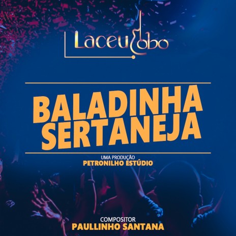 Baladinha Sertaneja | Boomplay Music