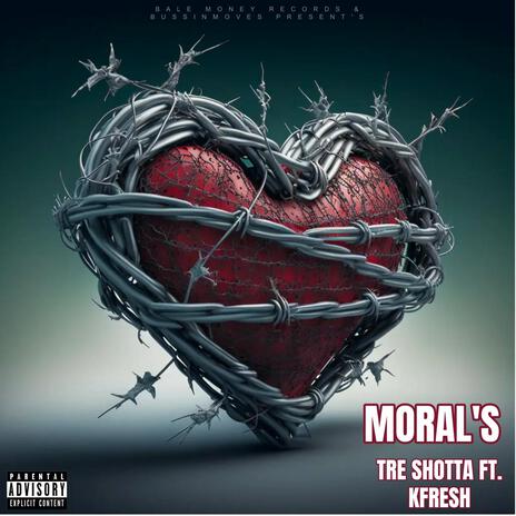 Moral's ft. TRE SHOTTAH | Boomplay Music