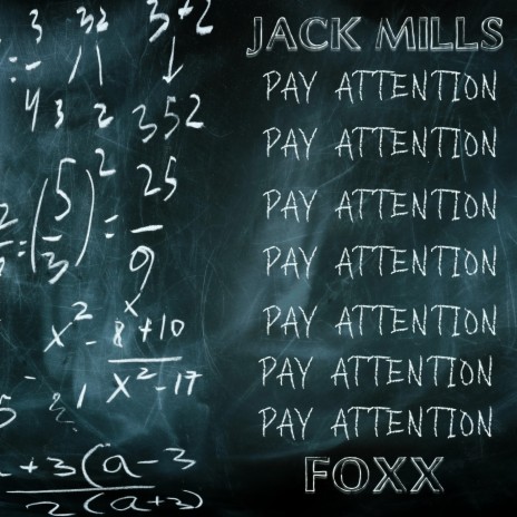 Pay Attention ft. Michael J Foxx