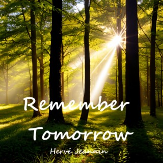 Remember Tomorrow