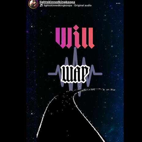 WILLxWAY | Boomplay Music