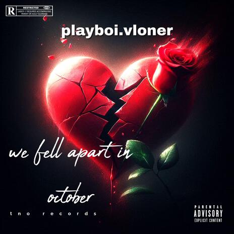 We Fell Apart In October | Boomplay Music