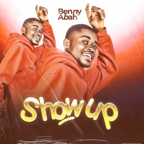 Show Up | Boomplay Music