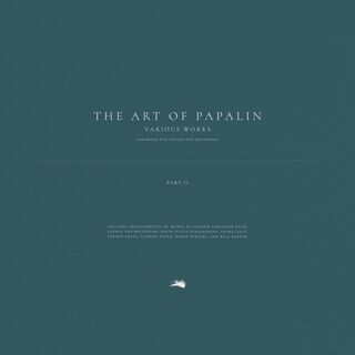 The Art of Papalin: Various Works Arranged for Voices and Recorders: Part II