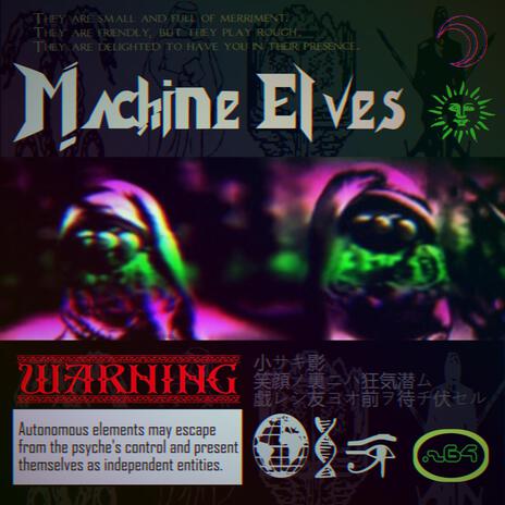 Machine Elves