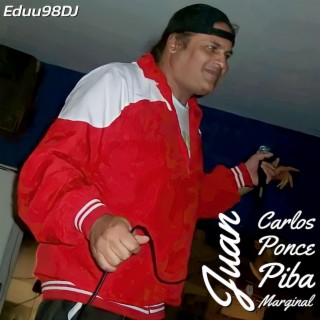 Piba Marginal - Cumbia Villera (feat. Juan Carlos Ponce)