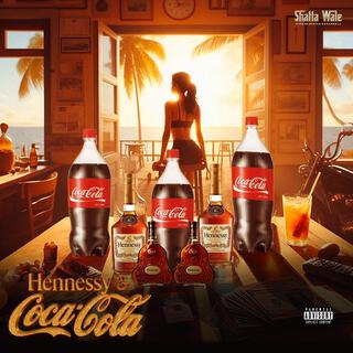 Hennessy & Coca-Cola