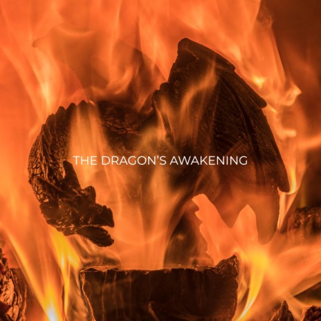 The Dragon's Awakening | Boomplay Music