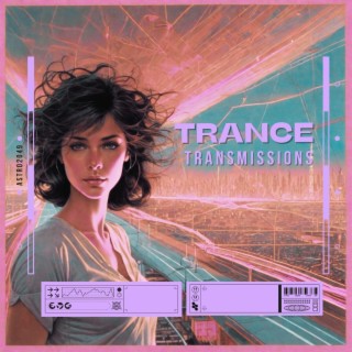 Trance Transmissions