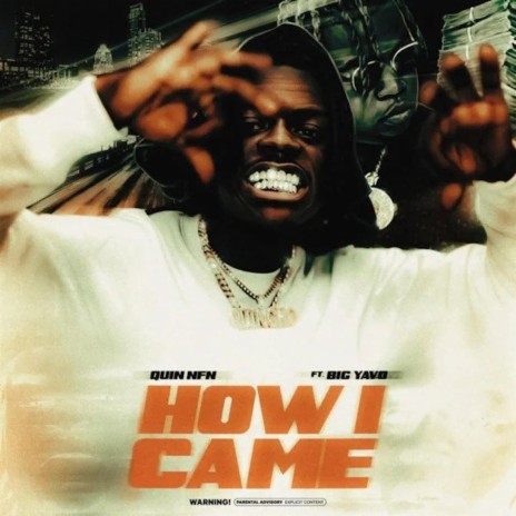 How I Came ft. Big Yavo | Boomplay Music