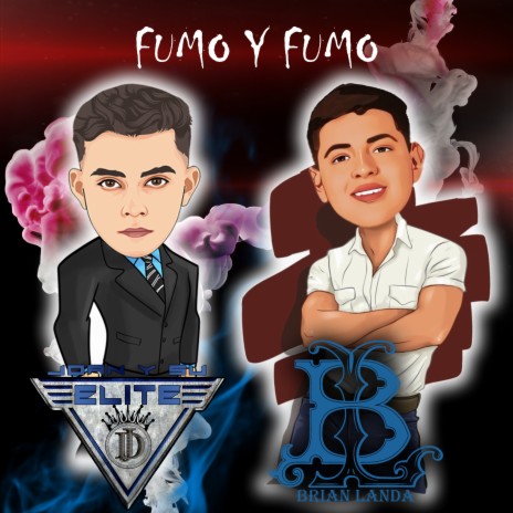 FUMO Y FUMO ft. Joan Y Su Elite | Boomplay Music