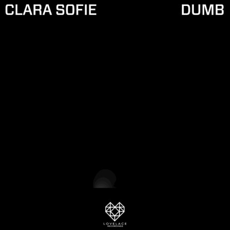 Dumb | Boomplay Music