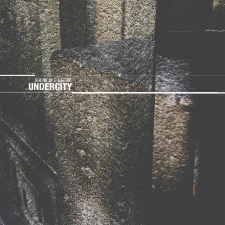 Undercity | Boomplay Music