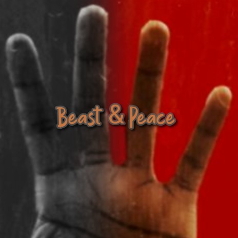 Beast & Peace (Remix) | Boomplay Music