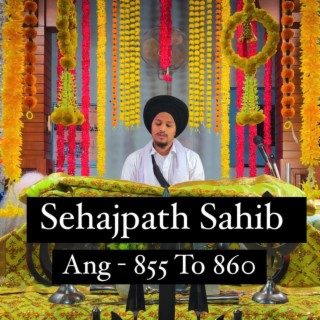 Sehajpath Sahib Ang 855 To 860