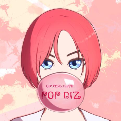 Pop Diz (Radio Edit) | Boomplay Music