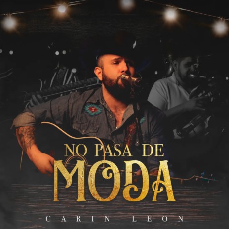 No Pasa de Moda (En Vivo) | Boomplay Music