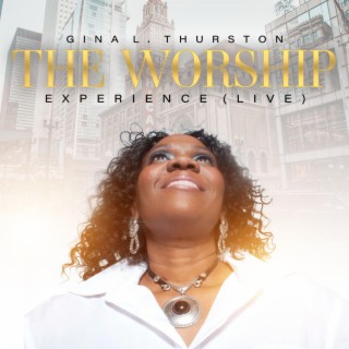 The Worship Experience (Live)