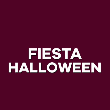 Fiesta Halloween ft. Dj yoval gonzalez | Boomplay Music