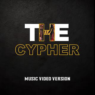 THE CYPHER (Music Video Version)