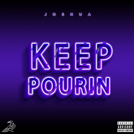 Keep Pourin | Boomplay Music