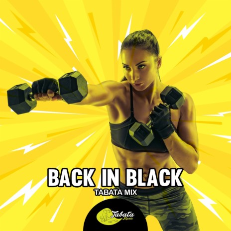 Back In Black (Tabata Mix) | Boomplay Music