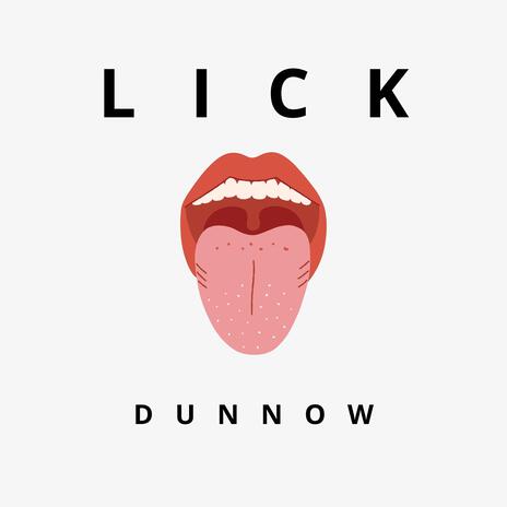 Lick | Boomplay Music