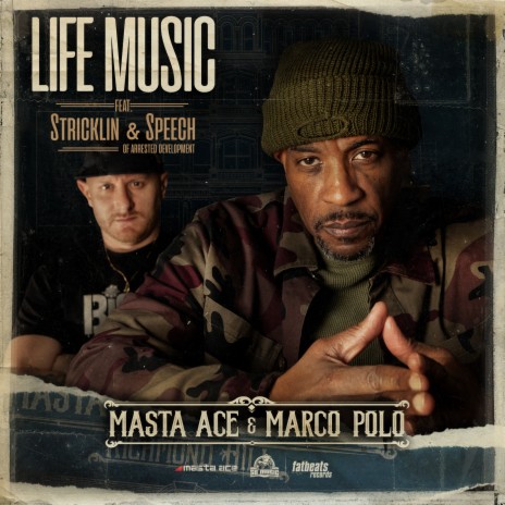 Life Music ft. Masta Ace, Marco Polo, Stricklin & Speech | Boomplay Music