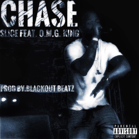 Chase ft. O.M.G. King | Boomplay Music