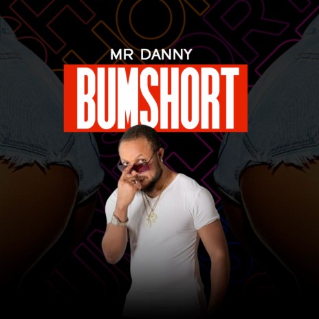 Bum Short | Boomplay Music