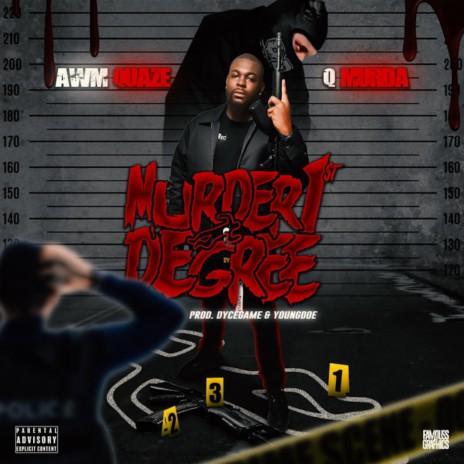 Murder 1st Degree ft. Q Murda