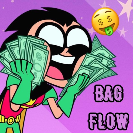 Bag Flow | Boomplay Music