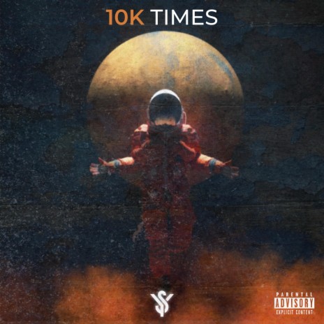 10k Times | Boomplay Music