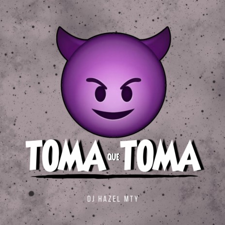 Toma Que Toma Perreo | Boomplay Music