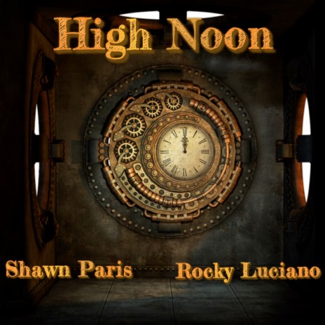High Noon ft. Rocky Luciano | Boomplay Music