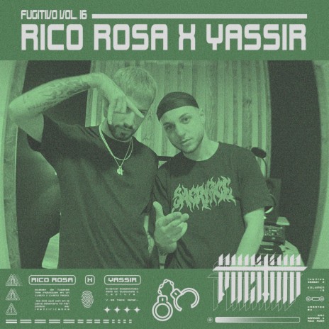 Yassir - Fugitivo Vol. 16 ft. Yassir | Boomplay Music