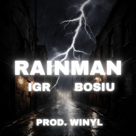 RAINMAN ft. BosiuSWP | Boomplay Music