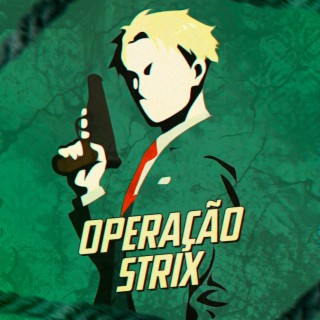 Rap Operação Strix - Spy x Family