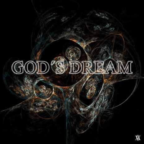 God's Dream | Boomplay Music