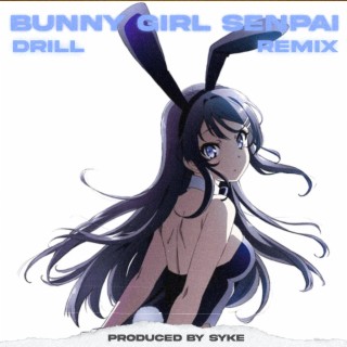 Bunny Girl Senpai but it's Drill