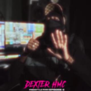 Dexter HMC (Freestyle Rozo EP.6)