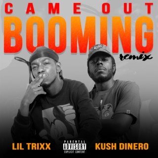Came Out Booming (Remix)