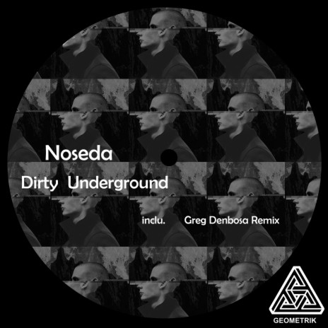 Dirty Underground (Greg Denbosa Remix) | Boomplay Music