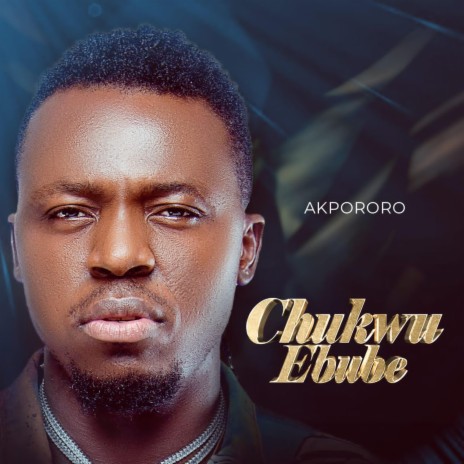 Chukwu Ebube | Boomplay Music