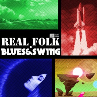 Real Folk Blues & Swing: Space Cowboy Inspired Jazz Collection