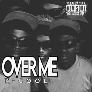 Over Me lyrics | Boomplay Music