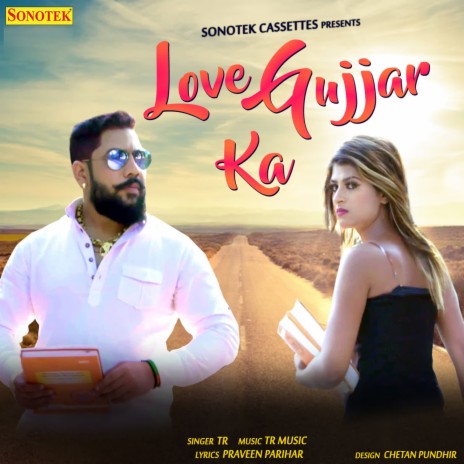 Love Gujjar Ka | Boomplay Music