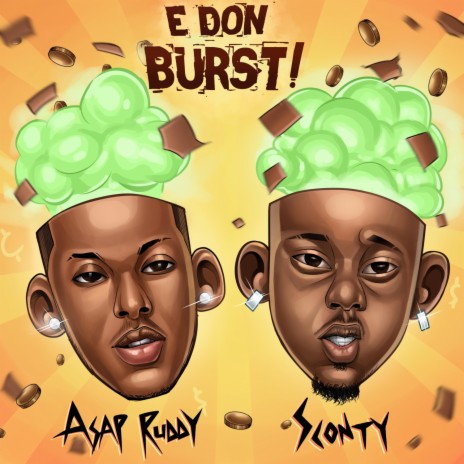 E don burst ft. Sconty | Boomplay Music